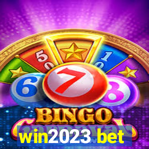 win2023 bet